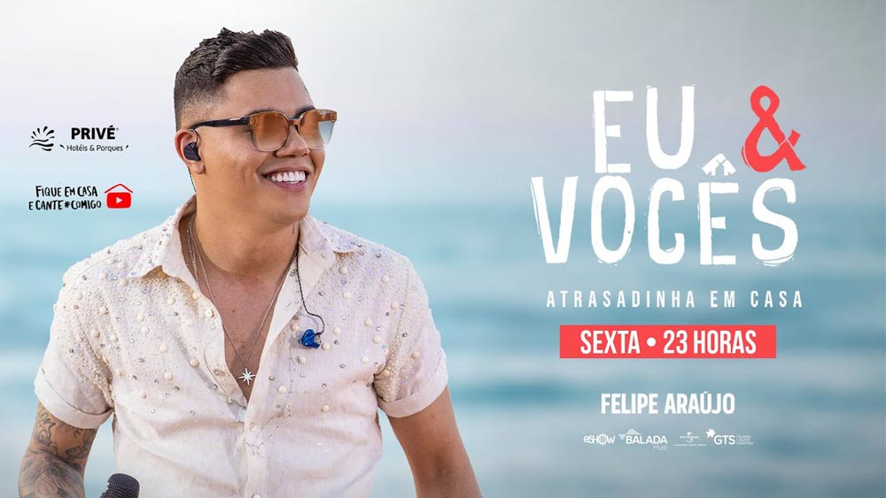 Live Show do Felipe Araujo no Youtube.