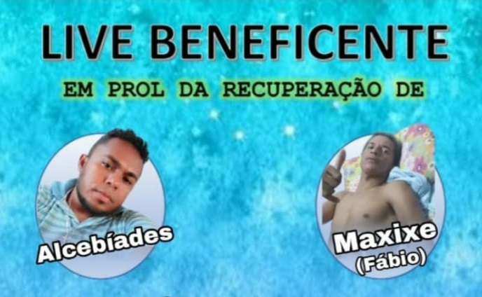 Live Solidária em prol da recuperação de Alcebíades e Maxixe.