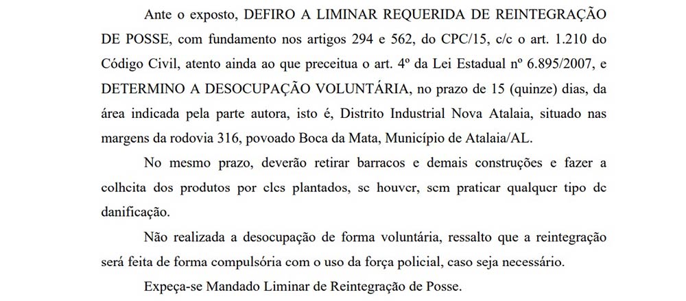 Decisão Liminar determina a desocupação voluntária por parte dos integrantes do MST.