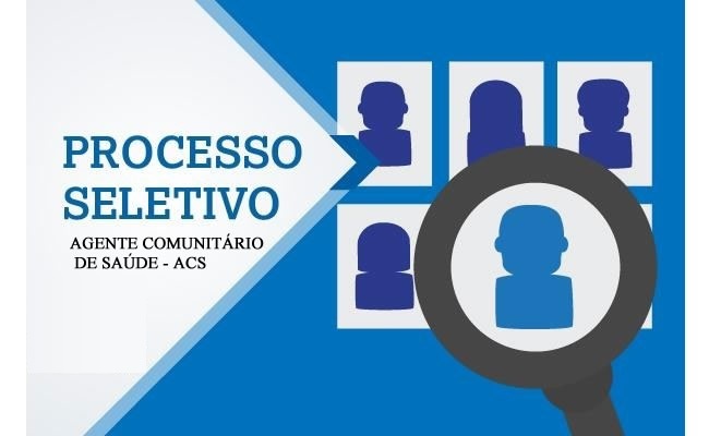 Processo Seletivo para Contratação Temporária de Agentes Comunitários de Saúde (ACS).