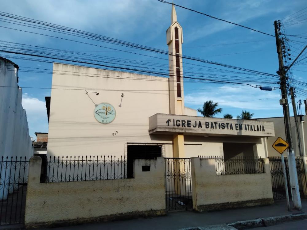 Igreja Batista: Primeira Igreja Evangélica em Atalaia.