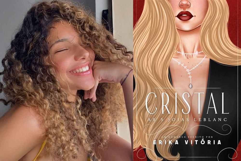 Erika Vitória é autora do romance "CRISTAL, As 5 Joias Leblanc".