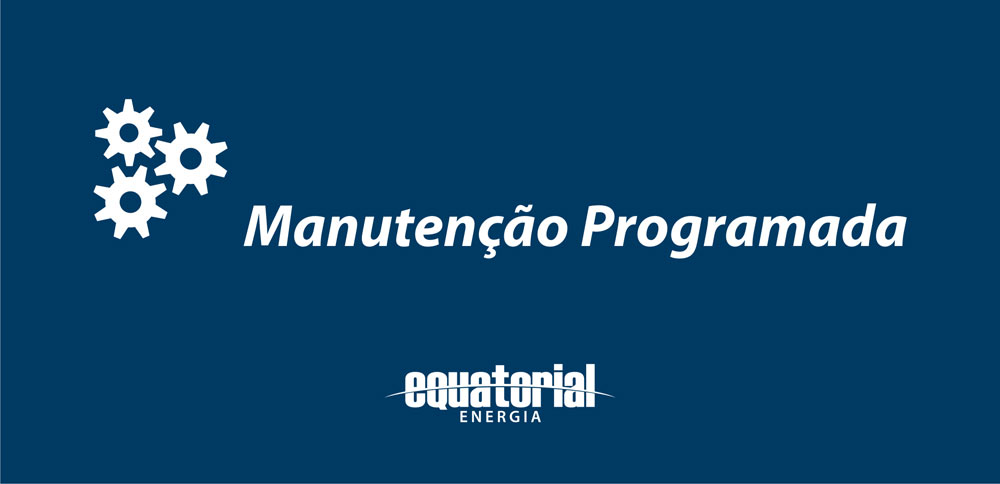 Manutenção Programada para Atalaia.